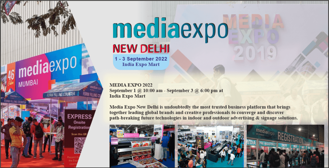 MEDIA EXPO NEW DELHI 2022