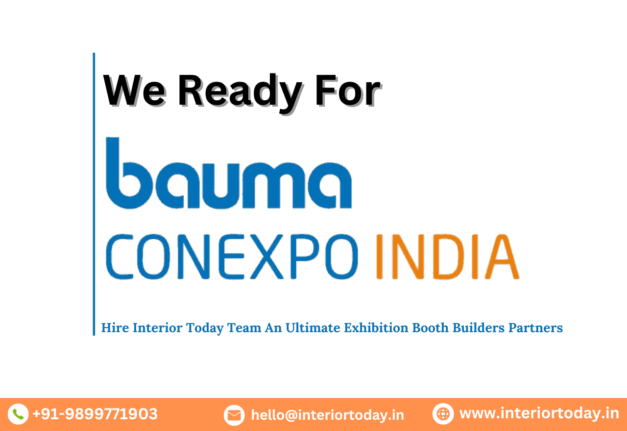bauma Conexpo India 2024 Exhibition Booth Contractors || Interior Today