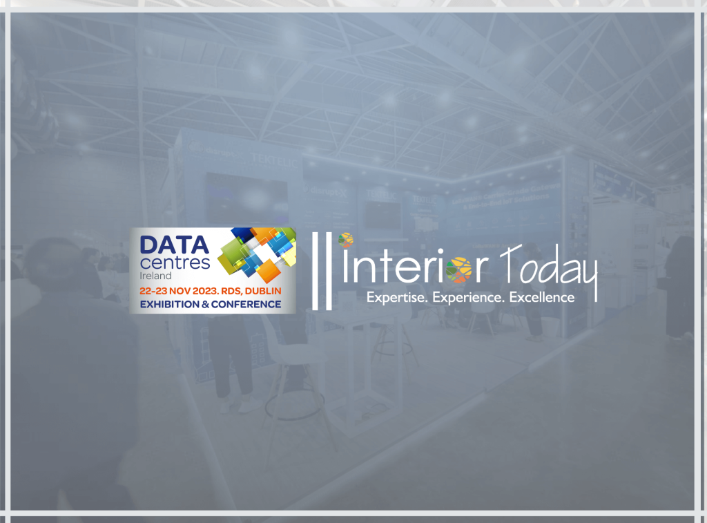 Data Centre Ireland Expo 2023 Interior Today Exhibition