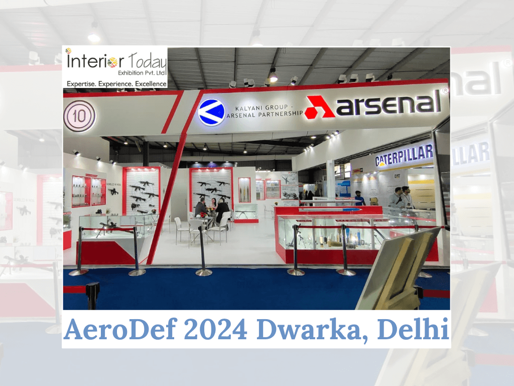 Trade show booth design companies Interior Today At Aero Def 2024 Dwarka, India